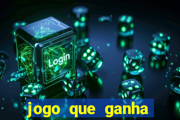 jogo que ganha dinheiro de verdade sem depositar nada